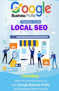 Google Business Profile Training Guide - Laura Maya - E-Book