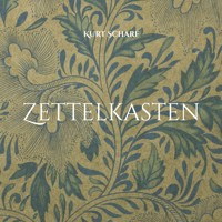 Zettelkasten - Kurt Scharf - E-Book