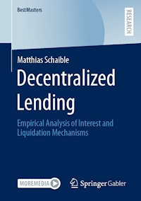 Decentralized Lending - Matthias Schaible - E-Book