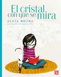 El cristal con que se mira - Alicia Molina - E-Book