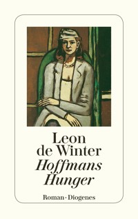 Hoffmans Hunger - Leon de Winter - E-Book