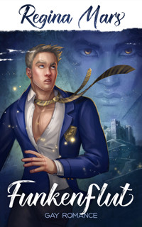 Funkenflut - Regina Mars - E-Book
