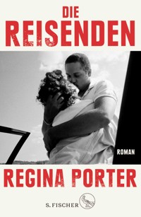 Die Reisenden - Regina Porter - E-Book