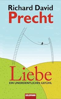 Liebe - Richard David Precht - E-Book