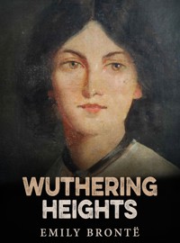 Wuthering Heights - Emily Bronte - E-Book