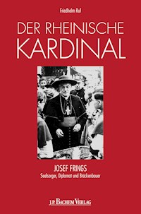 Der rheinische Kardinal - Friedhelm Ruf - E-Book