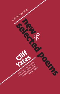 New and Selected Poems - Cliff Yates - E-Book