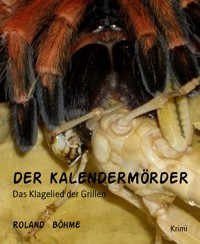DER KALENDERMÖRDER - Roland Böhme - E-Book