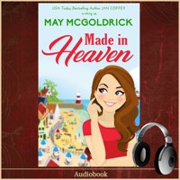 Made in Heaven - May McGoldrick - Hörbuch