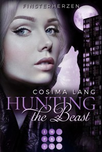 Hunting the Beast 3: Finsterherzen - Cosima Lang - E-Book