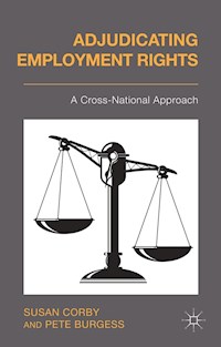 Adjudicating Employment Rights - S. Corby - E-Book
