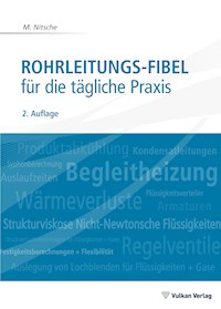 Rohrleitungs-Fibel - M. Nitsche - E-Book