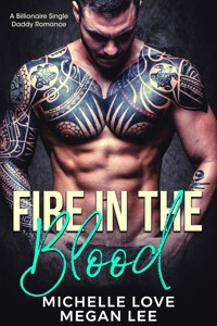 Fire in the Blood - Megan Lee - E-Book