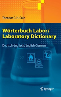 Wörterbuch Labor / Laboratory Dictionary - Theodor C.H. Cole - E-Book