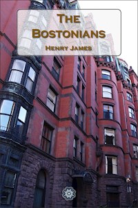 The Bostonians - Henry James - E-Book