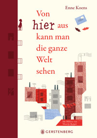 Von hier aus kann man die ganze Welt sehen - Enne Koens - E-Book