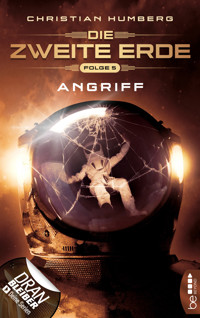 Die zweite Erde - Folge 5 - Christian Humberg - E-Book