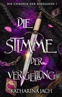 Die Stimme der Vergeltung - Katharina Jach - E-Book