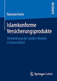 Islamkonforme Versicherungsprodukte - Ramona Evens - E-Book