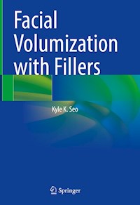 Facial Volumization with Fillers - Kyle K Seo - E-Book