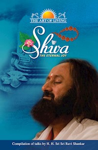 Shiva The Enternal Joy - Sri Sri Ravishankar - E-Book