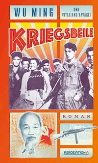 Kriegsbeile - Wu Ming - E-Book