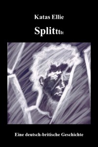 Split - Katas Ellie - E-Book
