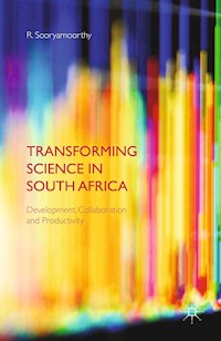 Transforming Science in South Africa - R. Sooryamoorthy - E-Book