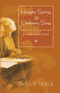 Hungry Spring and Ordinary Song - Phyllis Tickle - E-Book