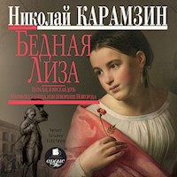 Бедная Лиза - Николай Карамзин - Hörbuch