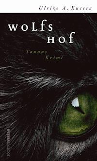 Wolfshof - Ulrike Kucera - E-Book