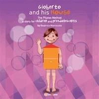 Gioberto and his house - Beatrice Marrocolo - E-Book