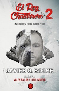 El Rey Chatarrero 2 - Valen Bailon - E-Book
