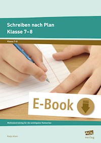 Schreiben nach Plan - Klasse 7-8 - Katja Allani - E-Book