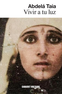 Vivir a tu luz - Abdelá Taia - E-Book