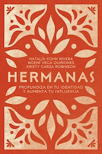 Hermanas - Noemi Quiñones - E-Book