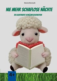 Nie mehr schaflose Nächte - Dennis Dormuth - E-Book