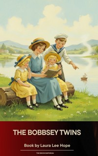 The Bobbsey Twins - Laura Lee Hope - E-Book