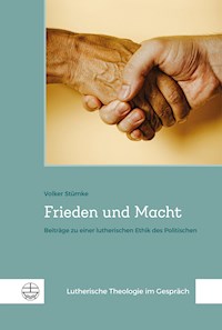 Frieden und Macht - Volker Stümke - E-Book