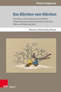 Das Märchen vom Märchen - Theresia Dingelmaier - E-Book