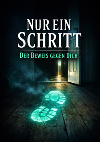 Nur ein Schritt - Dominik Mikulaschek - E-Book