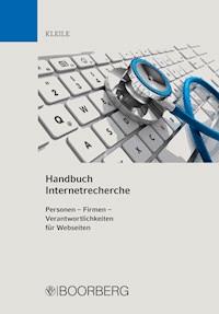 Handbuch Internetrecherche - Martin Kleile - E-Book