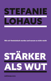 Stärker als Wut - Stefanie Lohaus - E-Book