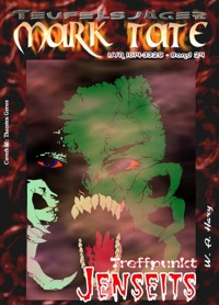 TEUFELSJÄGER 024: Treffpunkt: Jenseits - W. A. Hary - E-Book