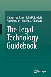The Legal Technology Guidebook - Kimberly Williams - E-Book
