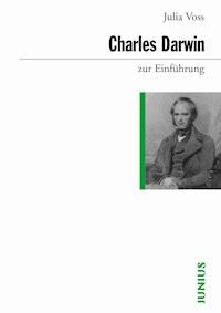 Charles Darwin zur Einführung - Julia Voss - E-Book