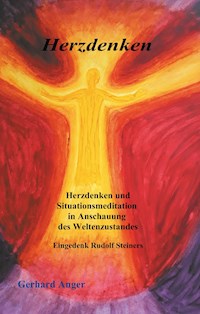 Herzdenken - Gerhard Anger - E-Book