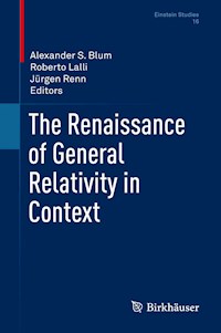 The Renaissance of General Relativity in Context -  - E-Book