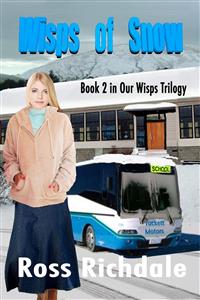 Wisps of Snow - Ross Richdale - E-Book