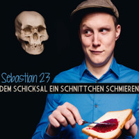 Dem Schicksal ein Schnittchen schmieren - Sebastian23 - Hörbuch